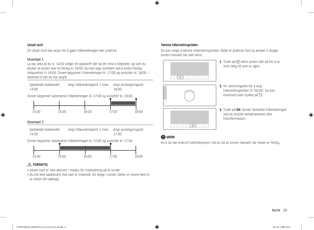 Samsung NV70M3373BS/EE, NV70K3370RS/EE, NV70M3372BS/EE, NV70K3370BS/EE, NV70M3372RS/EE manual Angi avstengningstid 