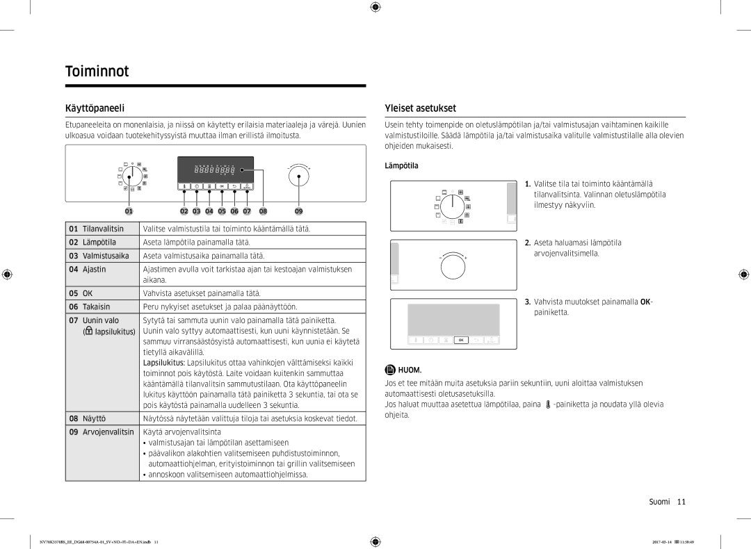 Samsung NV70M3373BS/EE, NV70K3370RS/EE, NV70M3372BS/EE, NV70K3370BS/EE manual Toiminnot, Käyttöpaneeli, Yleiset asetukset 