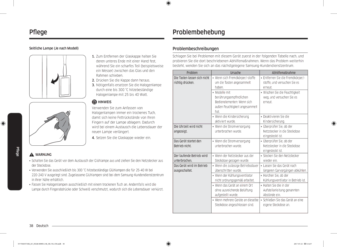 Samsung NV70M3571RS/EF manual Pfleg Problembehebung, Problembeschreibungen 