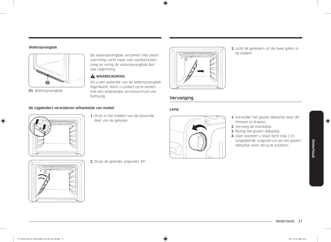 Samsung NV70M3571RS/EF manual Vervanging 