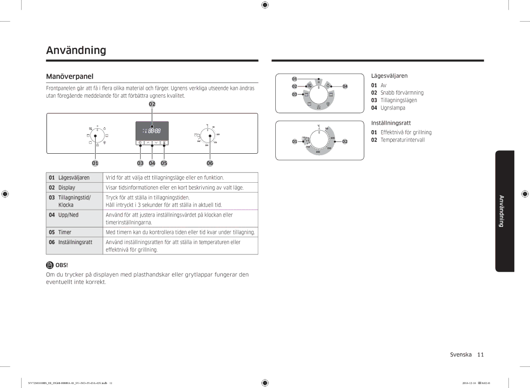 Samsung NV72M1010BS/EE, NV72M1010BS/EG manual Användning, Manöverpanel 