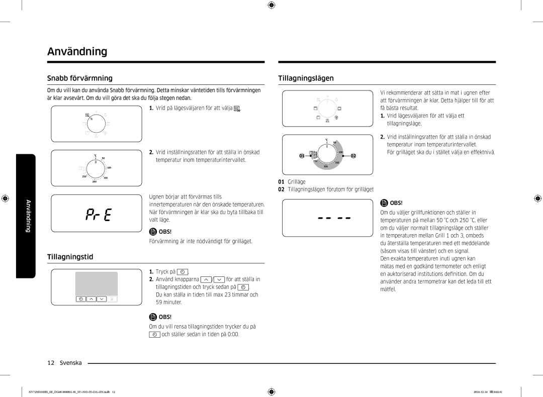 Samsung NV72M1010BS/EG, NV72M1010BS/EE manual Snabb förvärmning, Tillagningslägen, Tillagningstid 