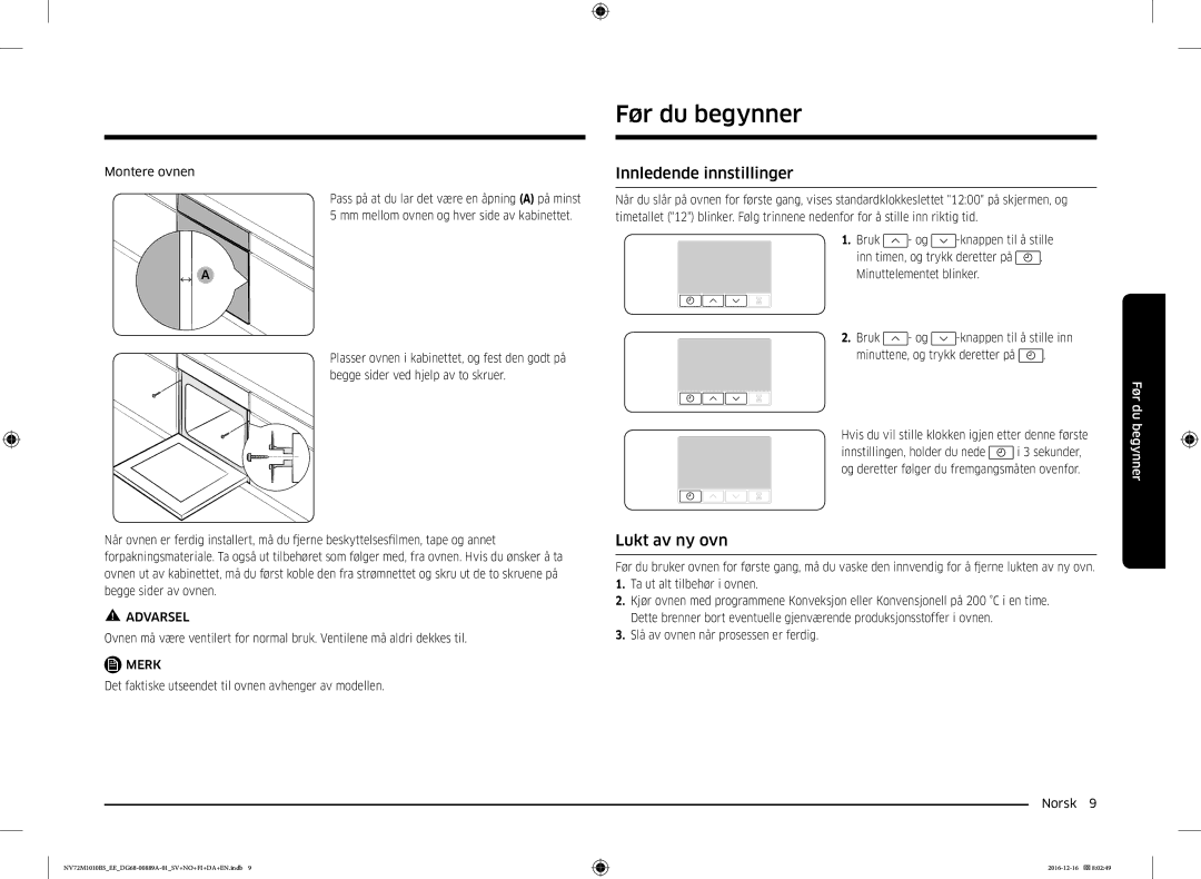 Samsung NV72M1010BS/EE, NV72M1010BS/EG manual Før du begynner, Innledende innstillinger, Lukt av ny ovn, Montere ovnen 