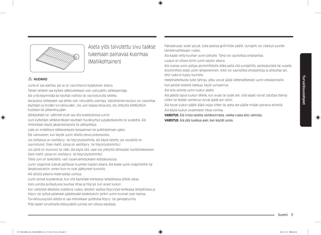 Samsung NV72M1010BS/EE, NV72M1010BS/EG manual Huomio 