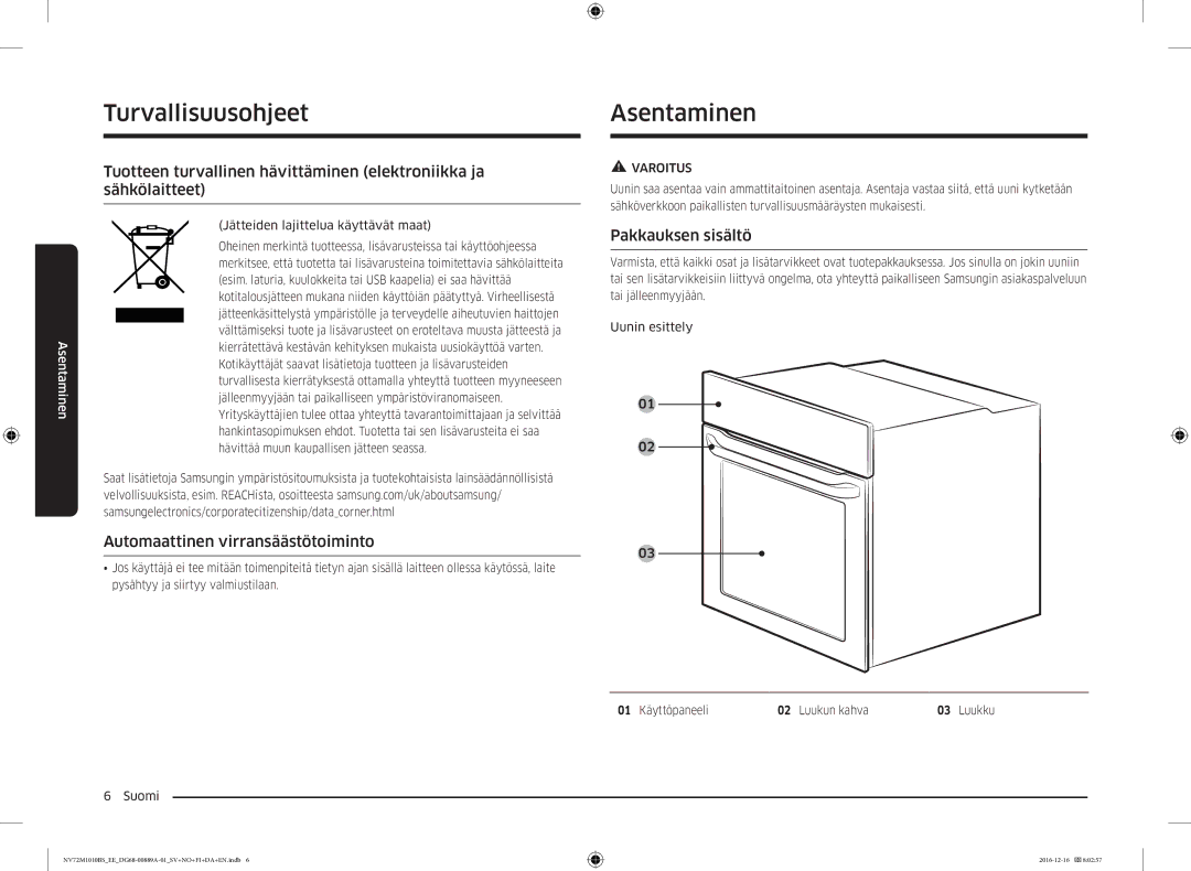 Samsung NV72M1010BS/EG, NV72M1010BS/EE manual Asentaminen, Automaattinen virransäästötoiminto, Pakkauksen sisältö 