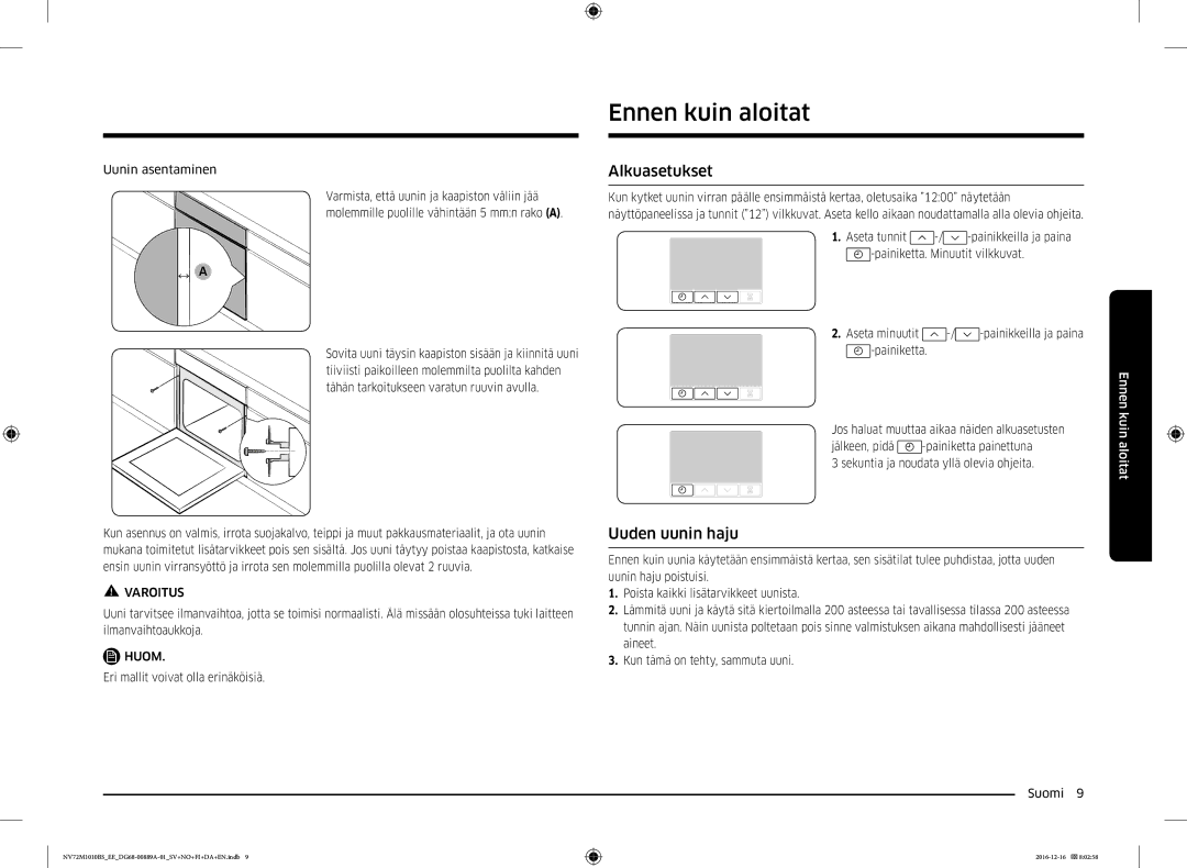 Samsung NV72M1010BS/EE, NV72M1010BS/EG manual Ennen kuin aloitat, Alkuasetukset, Uuden uunin haju, Uunin asentaminen 