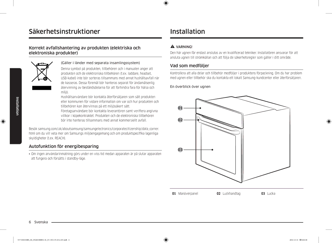 Samsung NV72M1010BS/EG manual Installation, Autofunktion för energibesparing, Vad som medföljer, En överblick över ugnen 