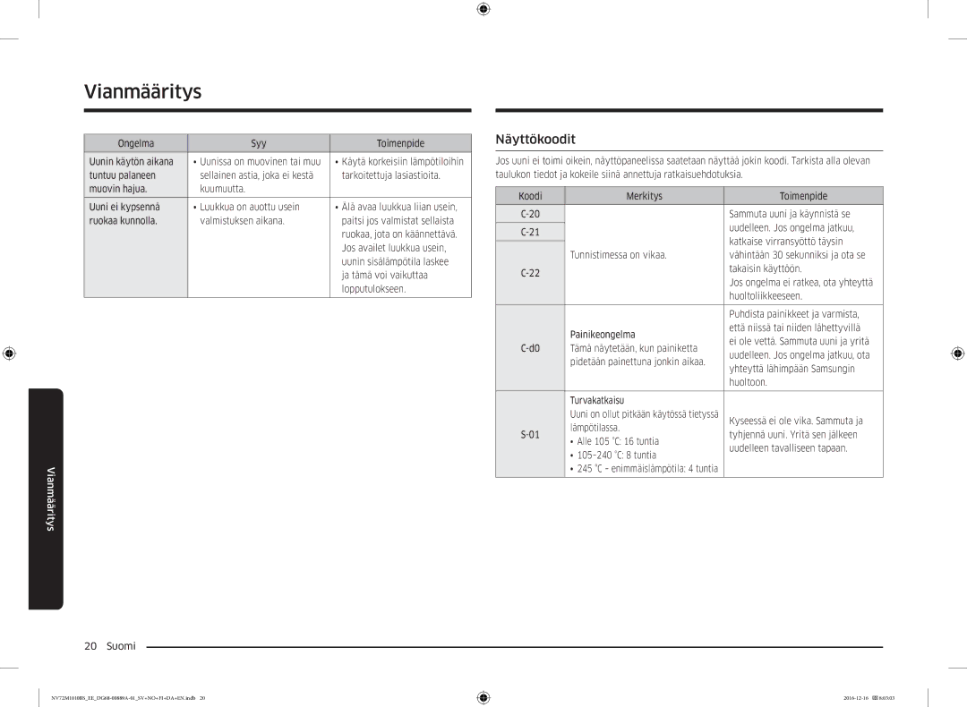 Samsung NV72M1010BS/EG, NV72M1010BS/EE manual Näyttökoodit, Kyseessä ei ole vika. Sammuta ja 