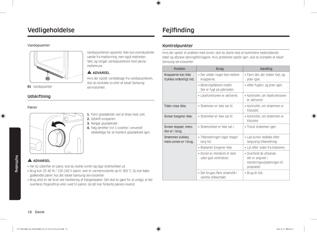 Samsung NV72M1010BS/EG, NV72M1010BS/EE manual Vedligeholdelse Fejlfnding, Udskiftning, Kontrolpunkter, Vandopsamler 