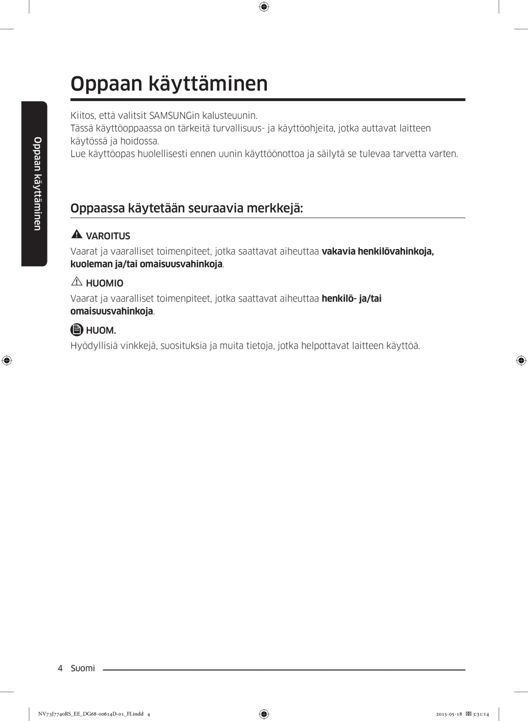 Samsung NV73J7740RS/EE manual Oppaan käyttäminen, Oppaassa käytetään seuraavia merkkejä 