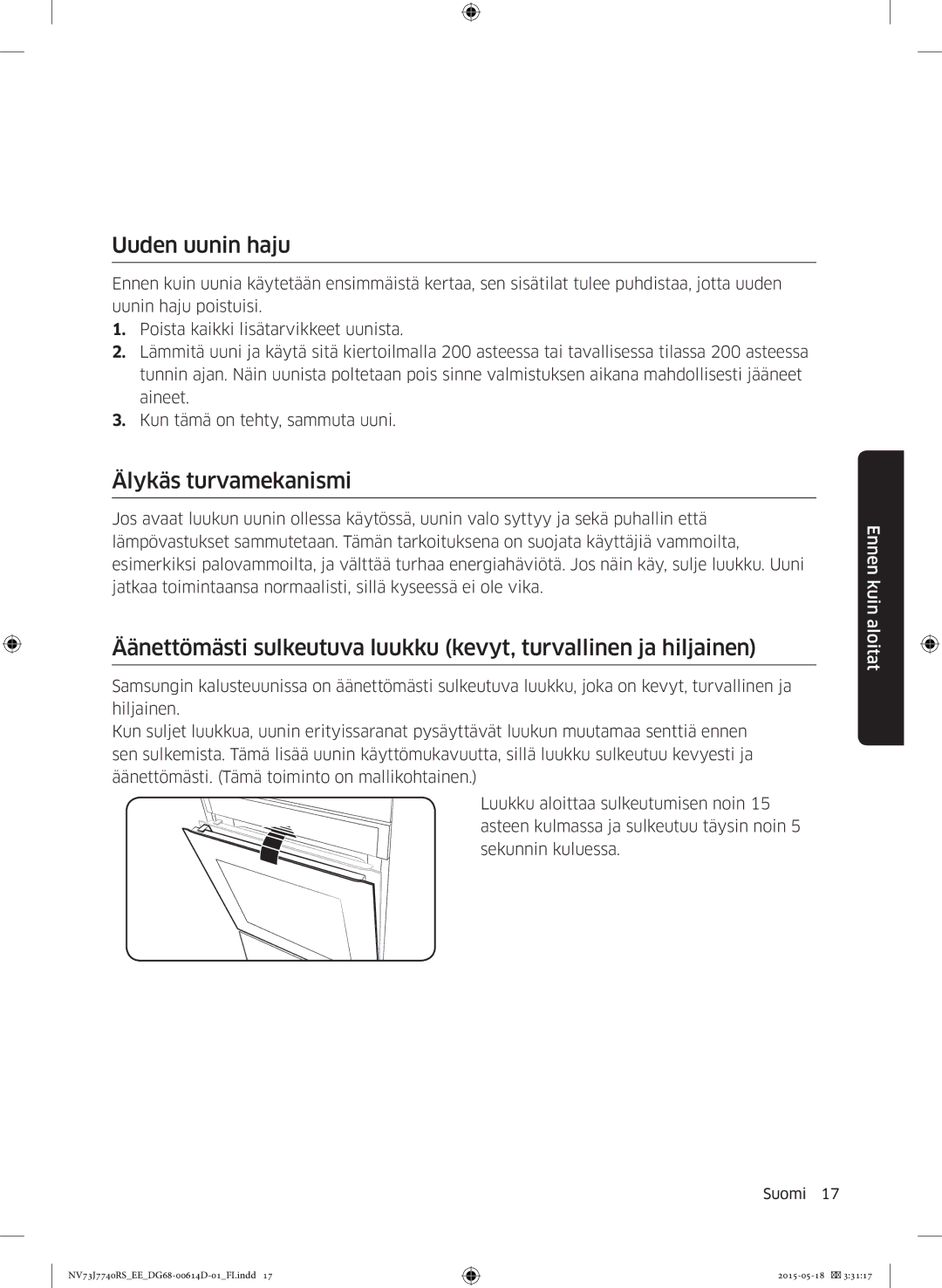 Samsung NV73J7740RS/EE manual Uuden uunin haju, Älykäs turvamekanismi 