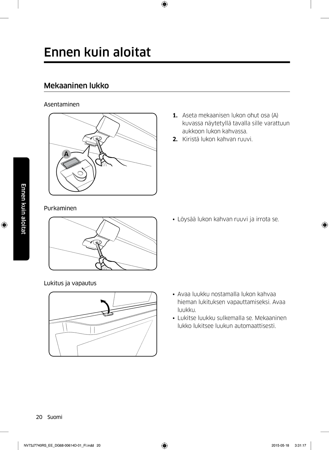 Samsung NV73J7740RS/EE manual Mekaaninen lukko 