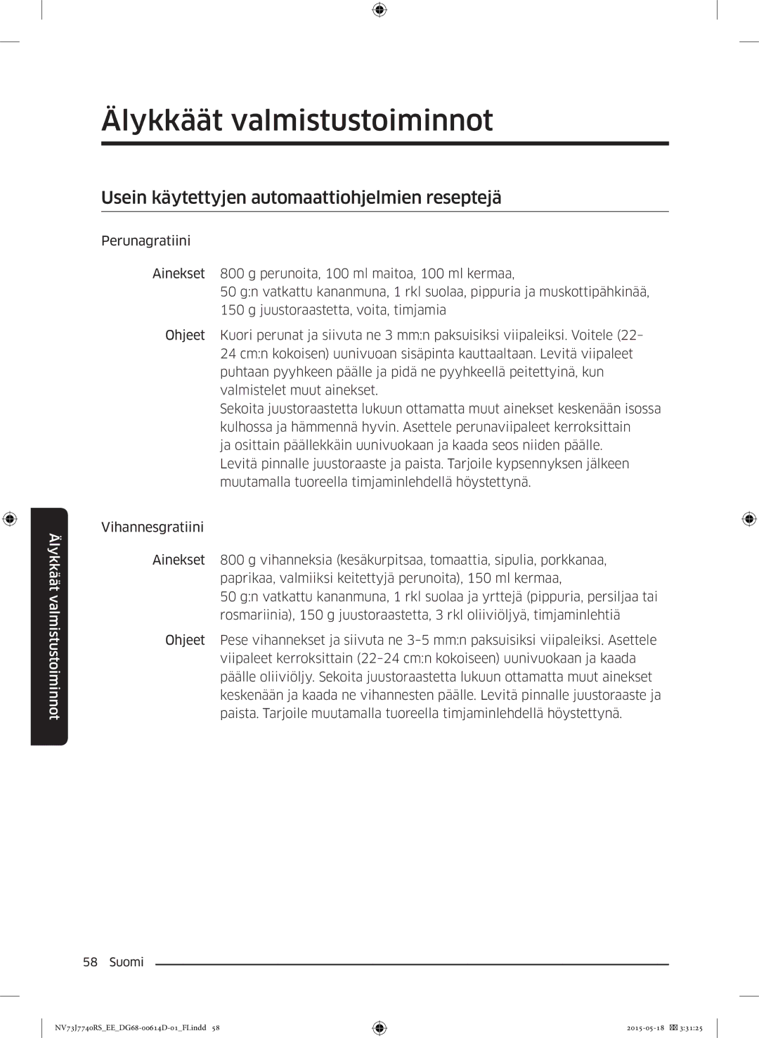 Samsung NV73J7740RS/EE manual Usein käytettyjen automaattiohjelmien reseptejä 