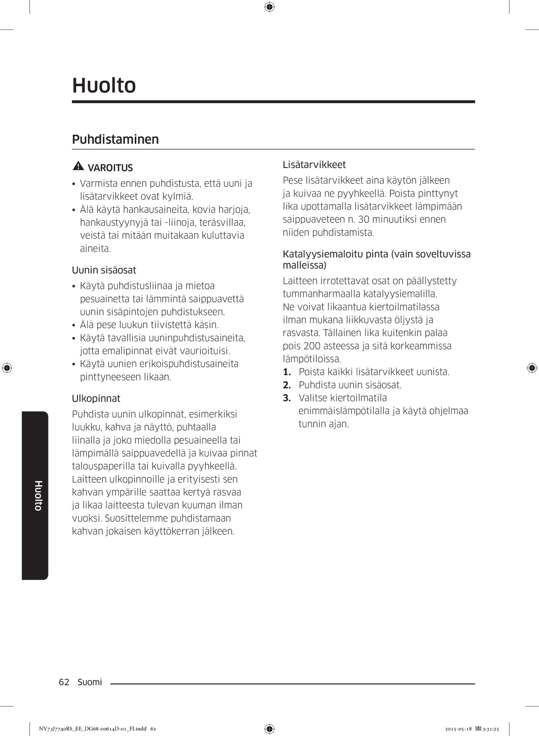 Samsung NV73J7740RS/EE manual Huolto 