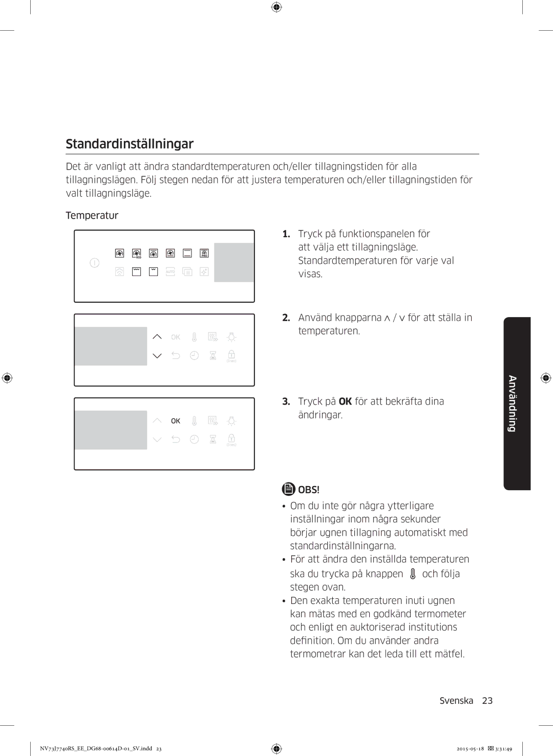 Samsung NV73J7740RS/EE manual Standardinställningar 