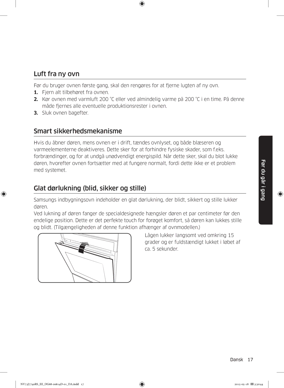 Samsung NV73J7740RS/EE manual Luft fra ny ovn, Smart sikkerhedsmekanisme, Glat dørlukning blid, sikker og stille 