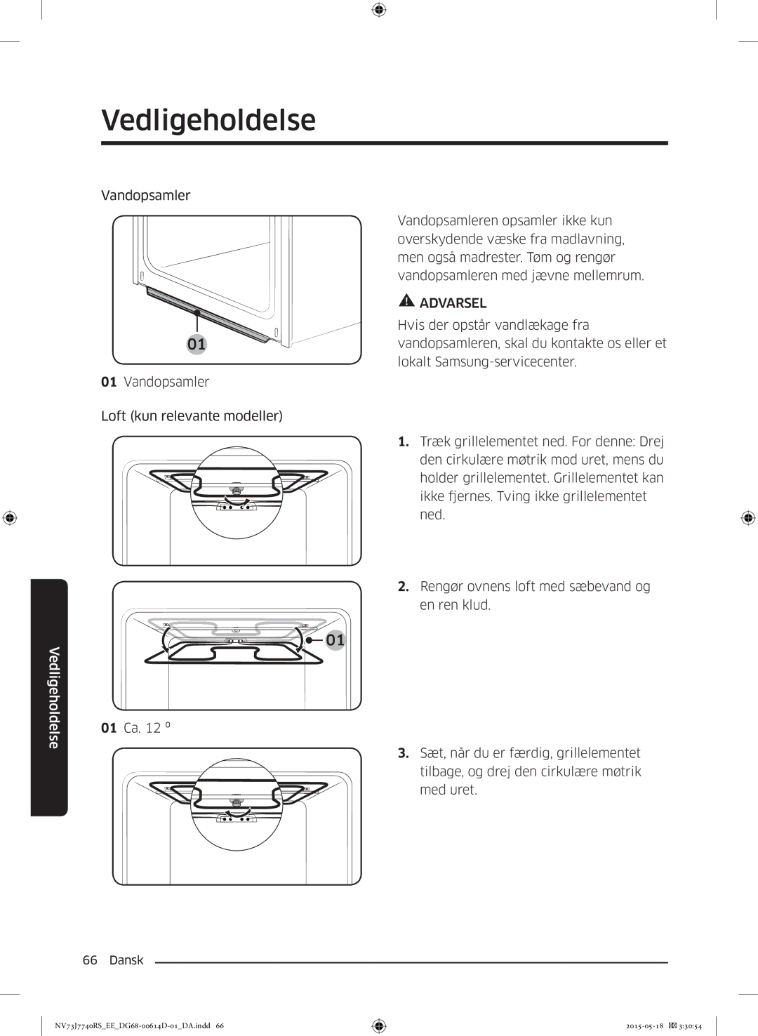 Samsung NV73J7740RS/EE manual Vedligeholdelse 