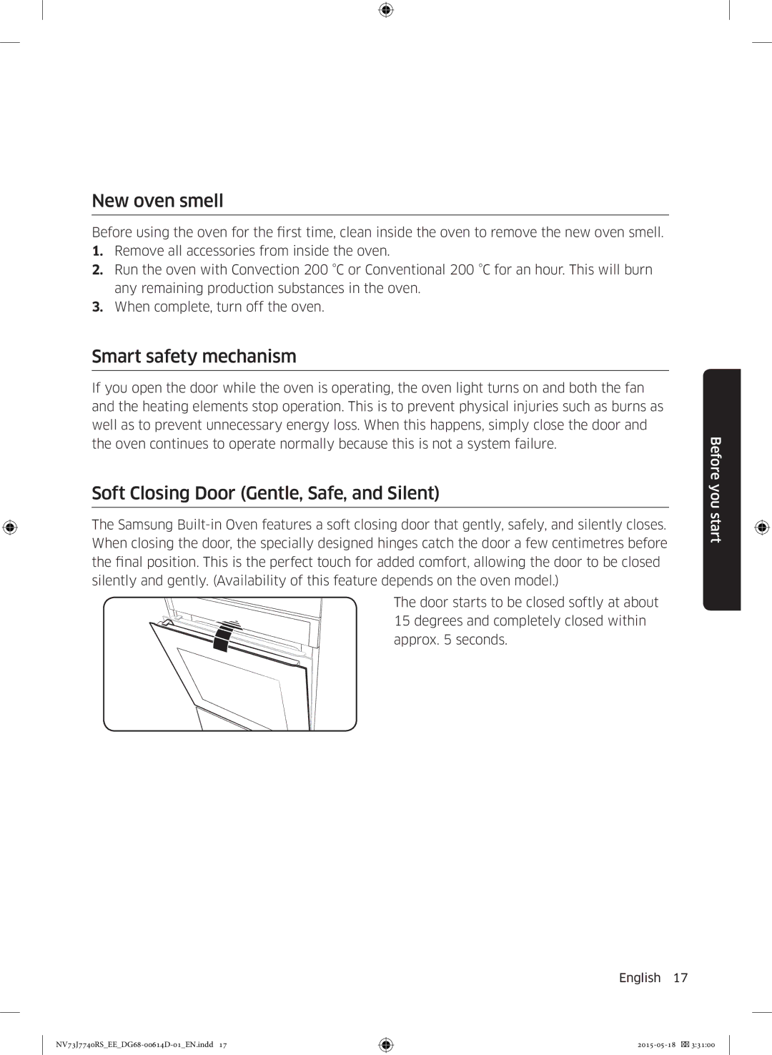 Samsung NV73J7740RS/EE manual New oven smell, Smart safety mechanism, Soft Closing Door Gentle, Safe, and Silent 