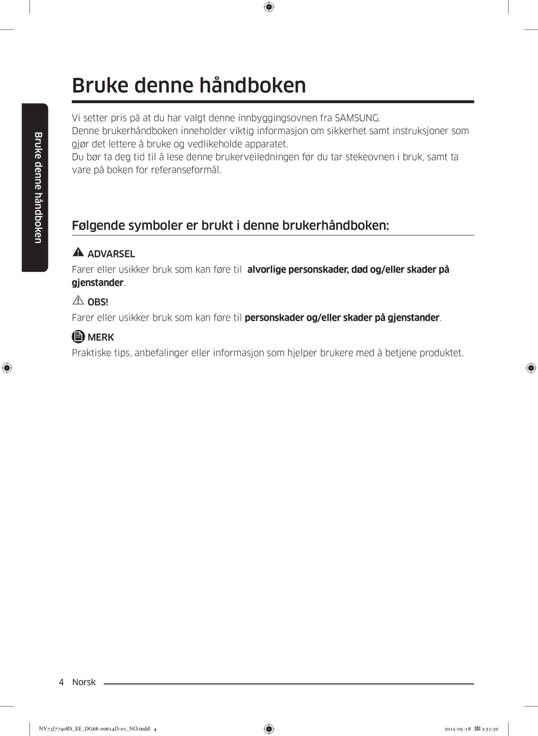 Samsung NV73J7740RS/EE manual Bruke denne håndboken, Følgende symboler er brukt i denne brukerhåndboken 