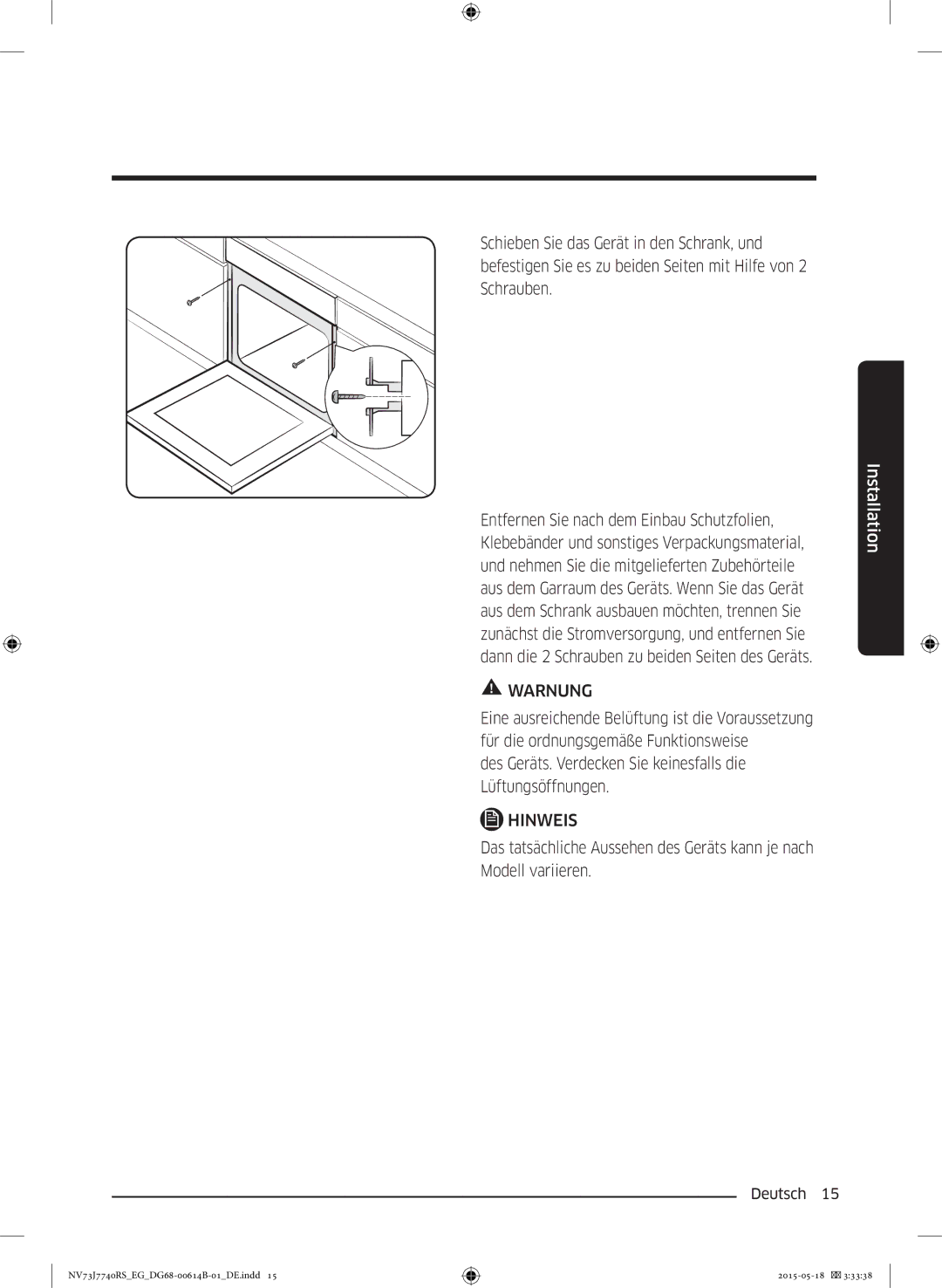 Samsung NV73J7740RS/EG manual Des Geräts. Verdecken Sie keinesfalls die Lüftungsöffnungen 