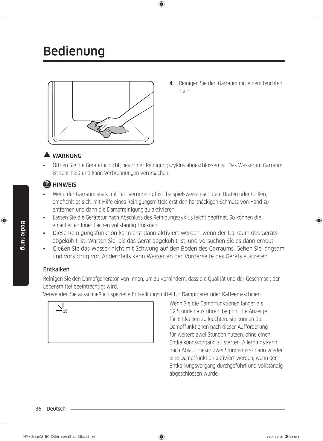 Samsung NV73J7740RS/EG manual Reinigen Sie den Garraum mit einem feuchten Tuch 