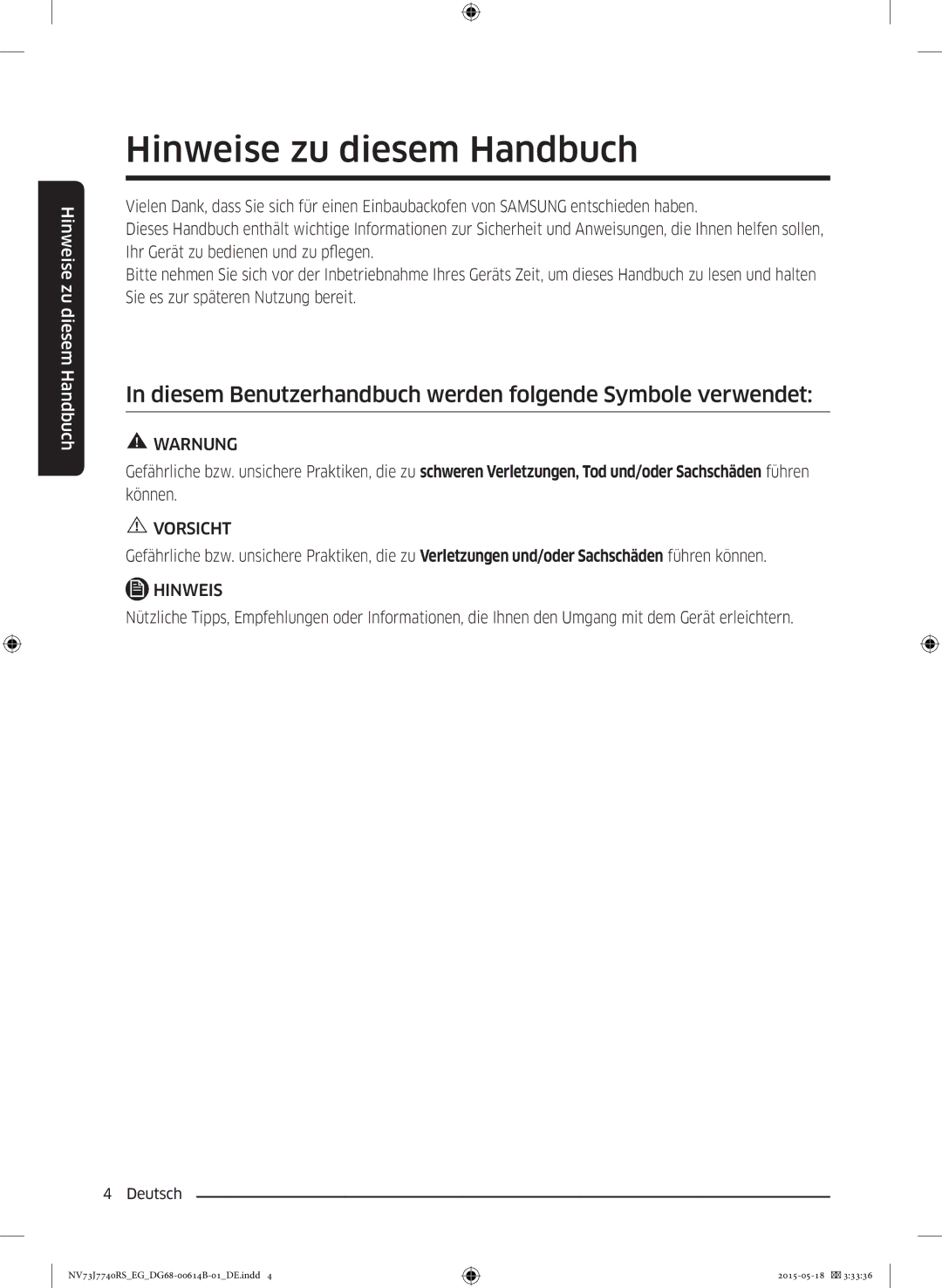 Samsung NV73J7740RS/EG manual Hinweise zu diesem Handbuch, Diesem Benutzerhandbuch werden folgende Symbole verwendet 