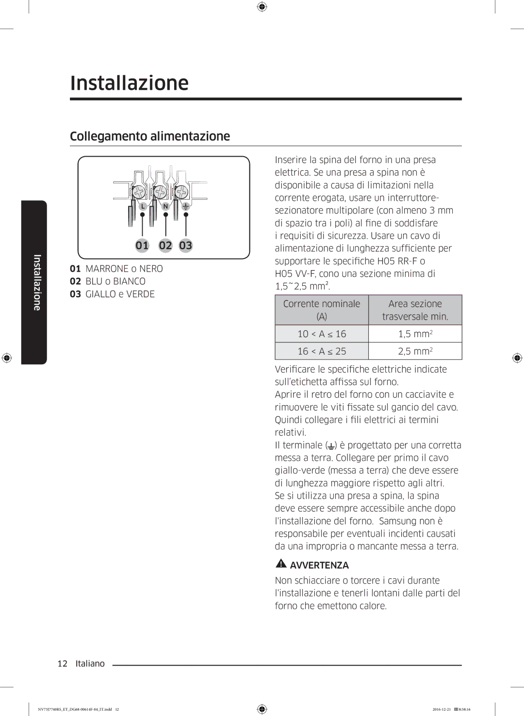 Samsung NV73J7740RS/ET manual Collegamento alimentazione, 01 02 