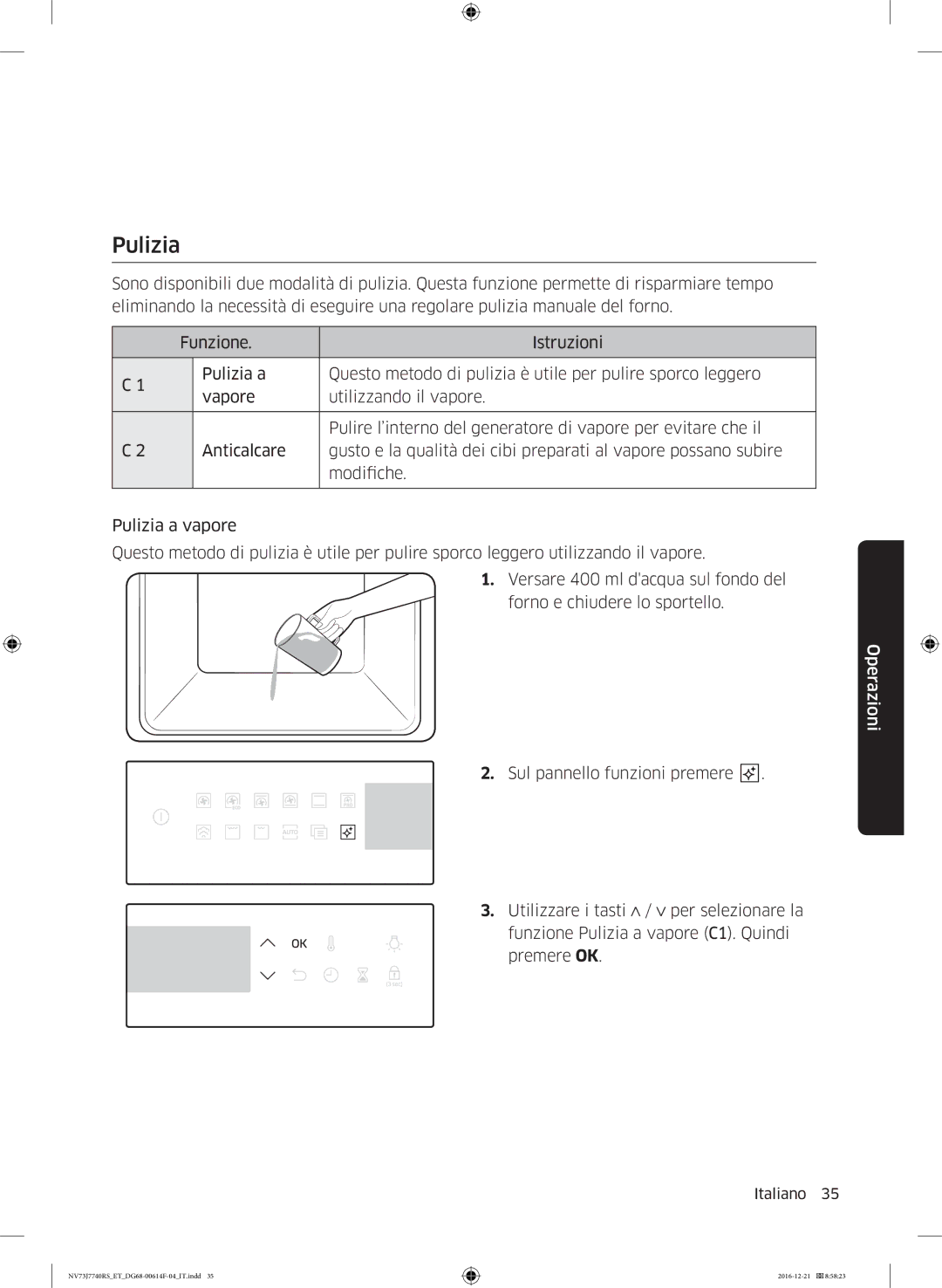 Samsung NV73J7740RS/ET manual Pulizia 