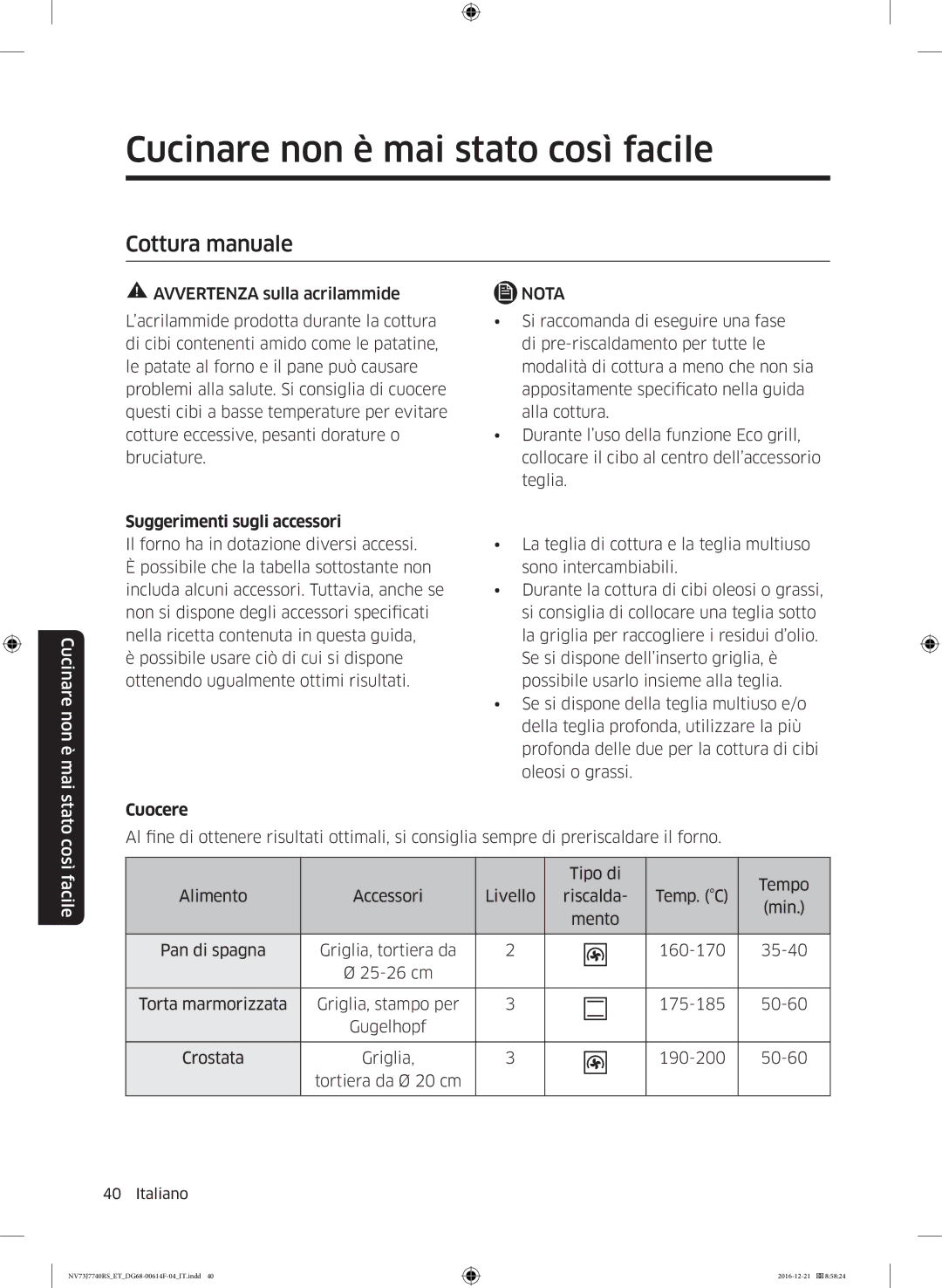 Samsung NV73J7740RS/ET Cucinare non è mai stato così facile, Cottura manuale, Suggerimenti sugli accessori, Cuocere 