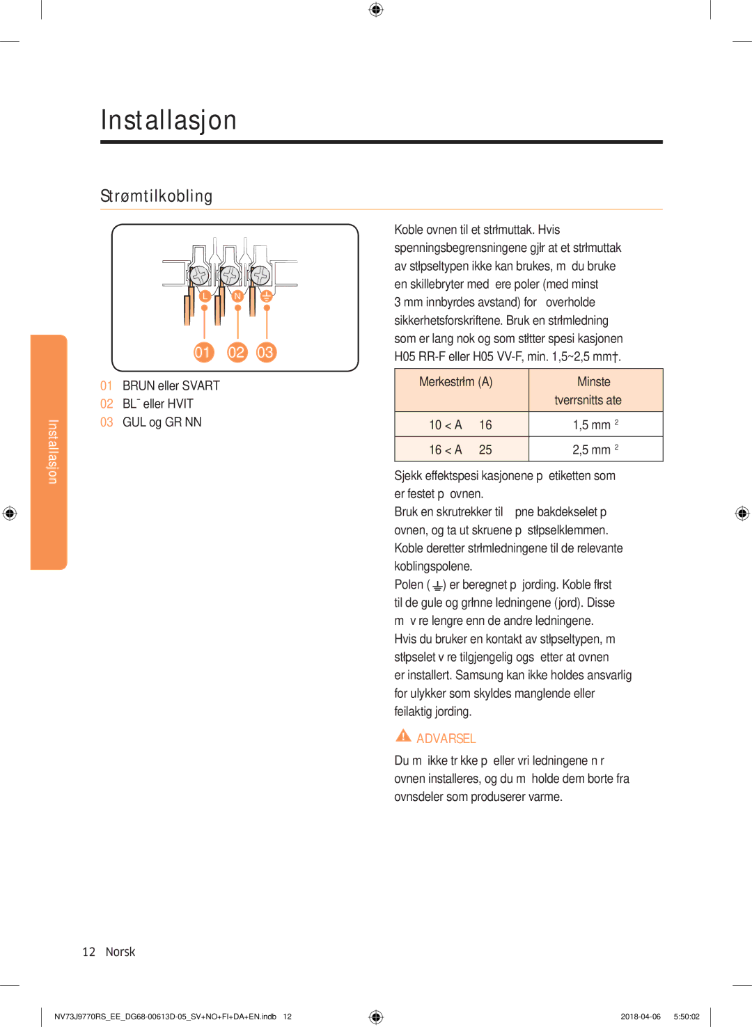 Samsung NV73J9770RS/EE manual Strømtilkobling 