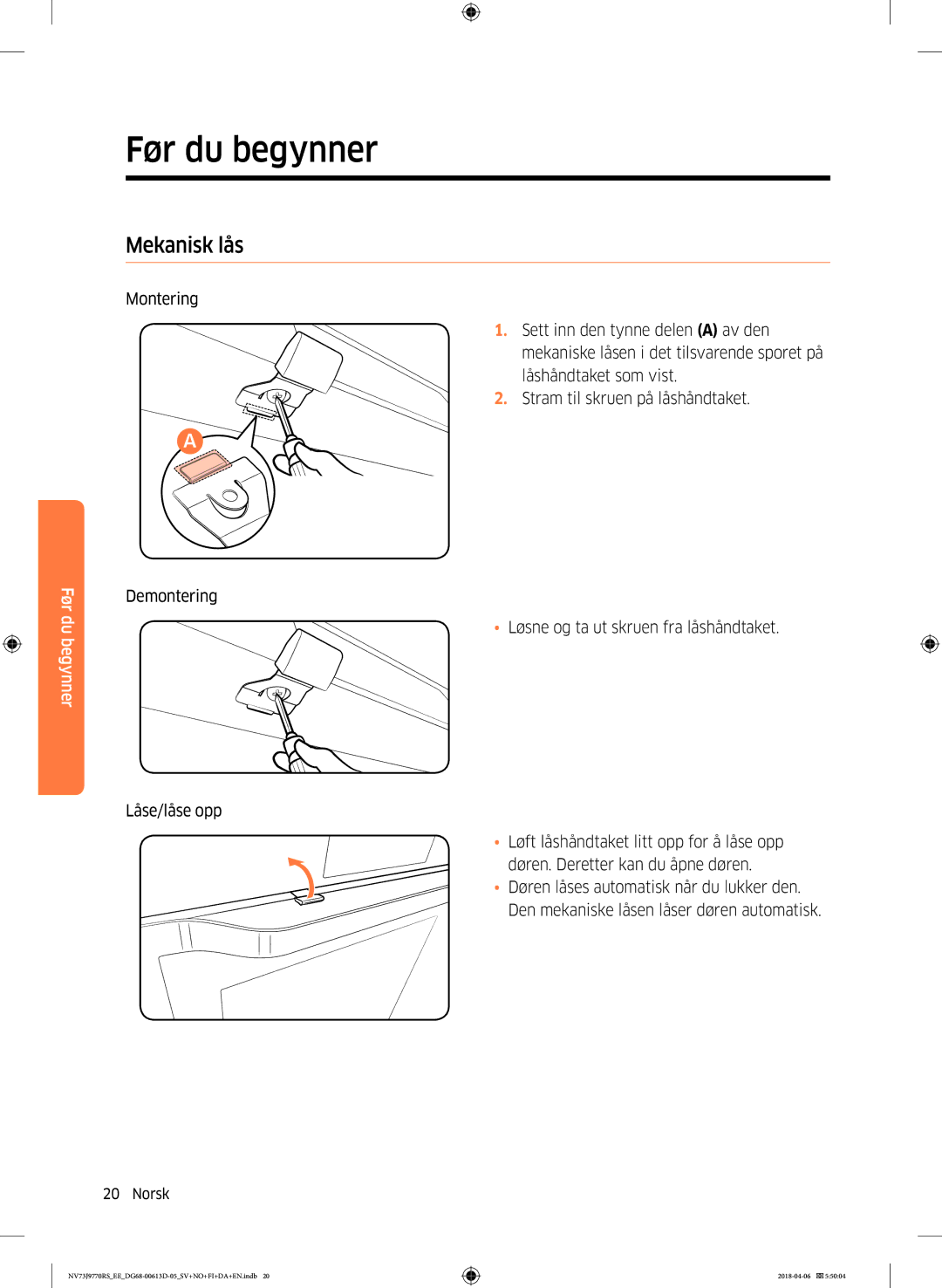 Samsung NV73J9770RS/EE manual Mekanisk lås, Montering, Låse/låse opp 