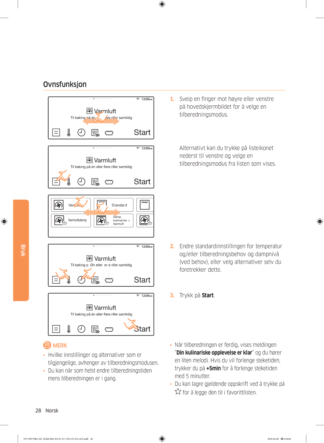 Samsung NV73J9770RS/EE manual Ovnsfunksjon, Når tilberedningen er ferdig, vises meldingen 