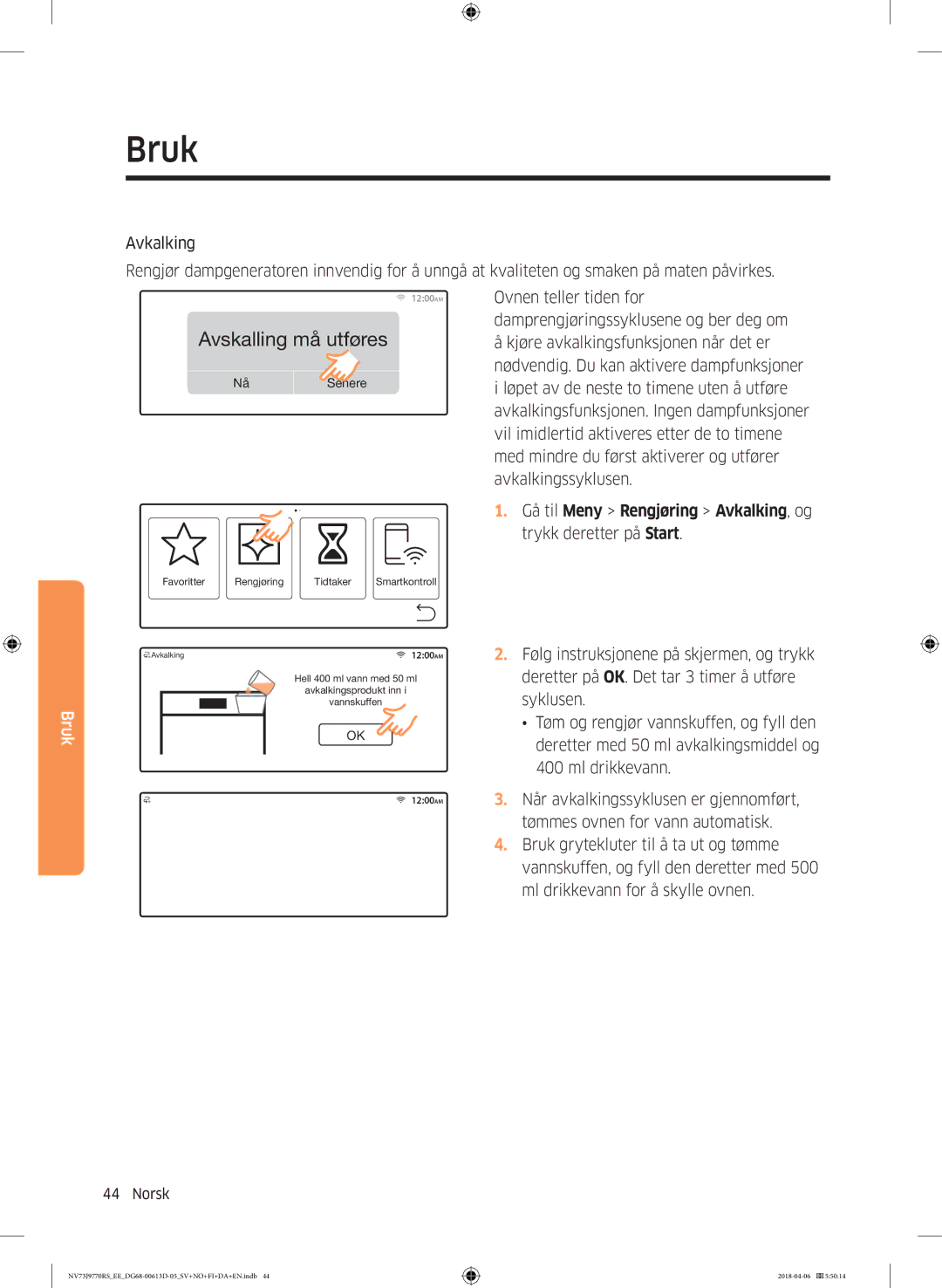 Samsung NV73J9770RS/EE manual Tømmer 