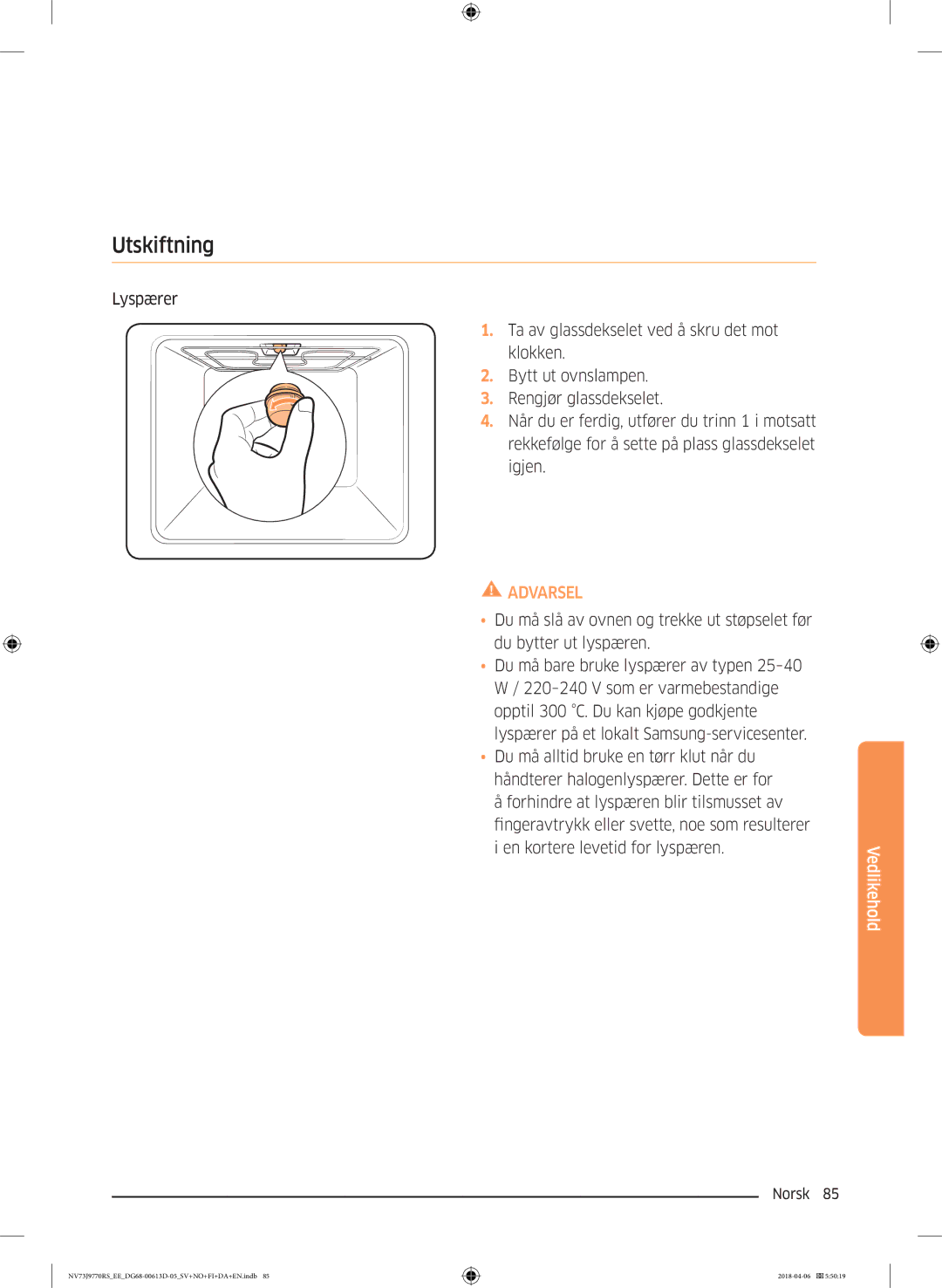 Samsung NV73J9770RS/EE manual Utskiftning 