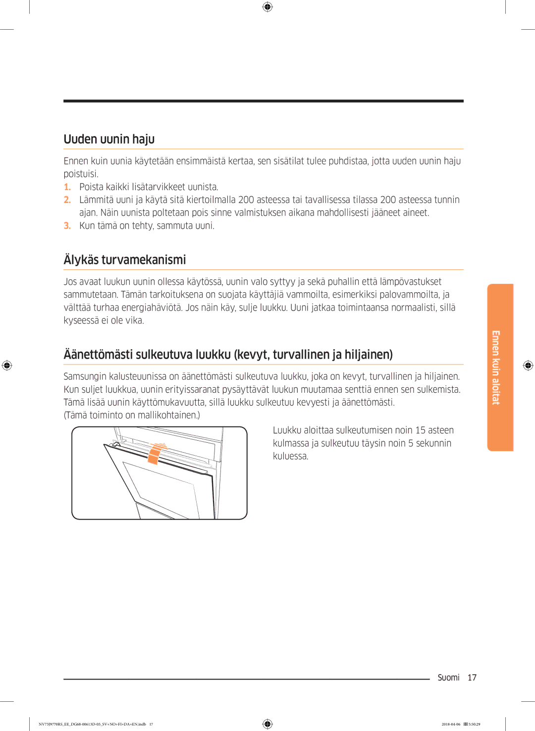 Samsung NV73J9770RS/EE manual Uuden uunin haju, Älykäs turvamekanismi 