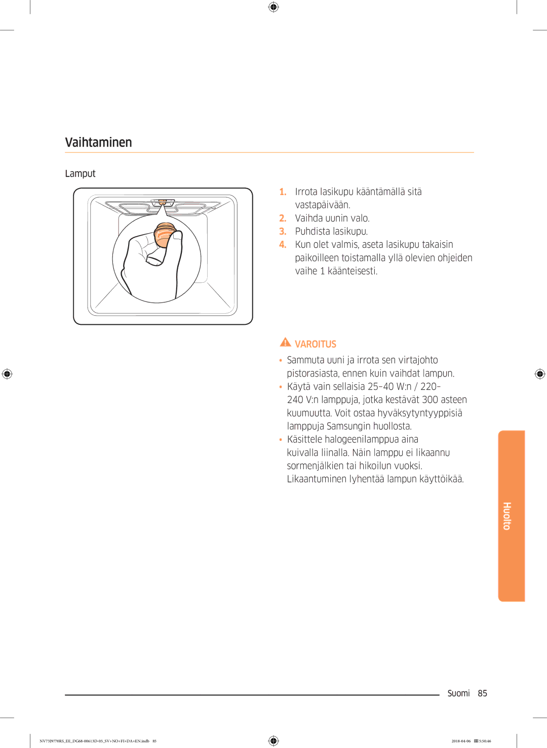 Samsung NV73J9770RS/EE manual Vaihtaminen 