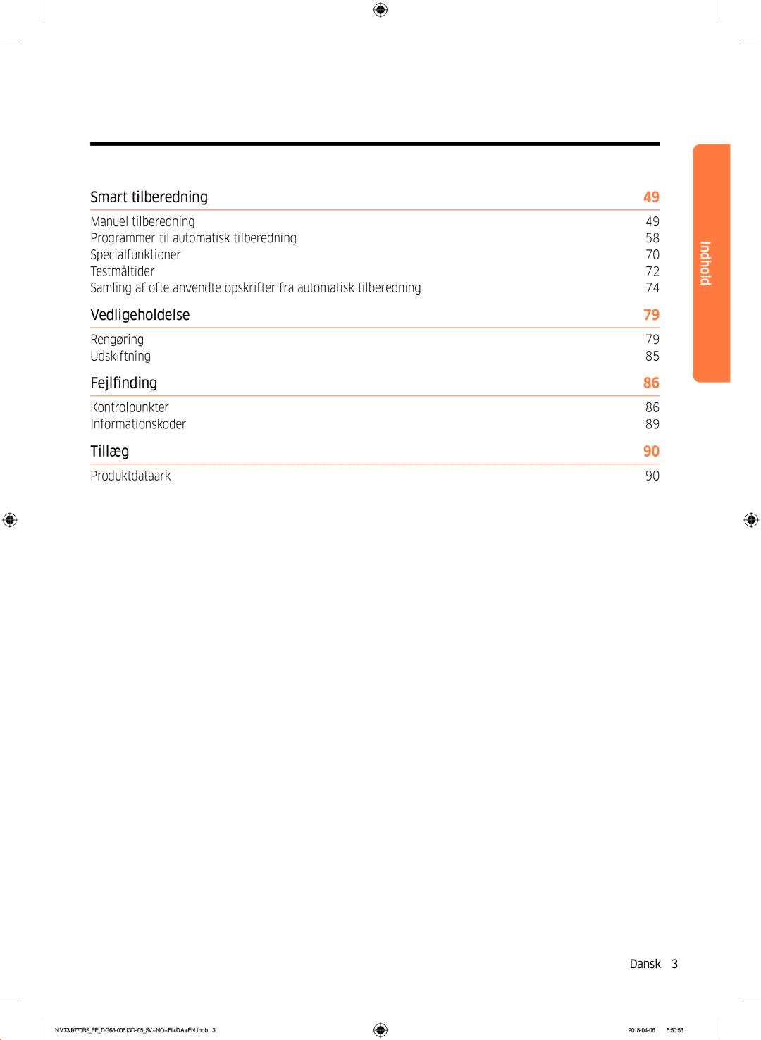 Samsung NV73J9770RS/EE manual Rengøring Udskiftning, Kontrolpunkter Informationskoder 