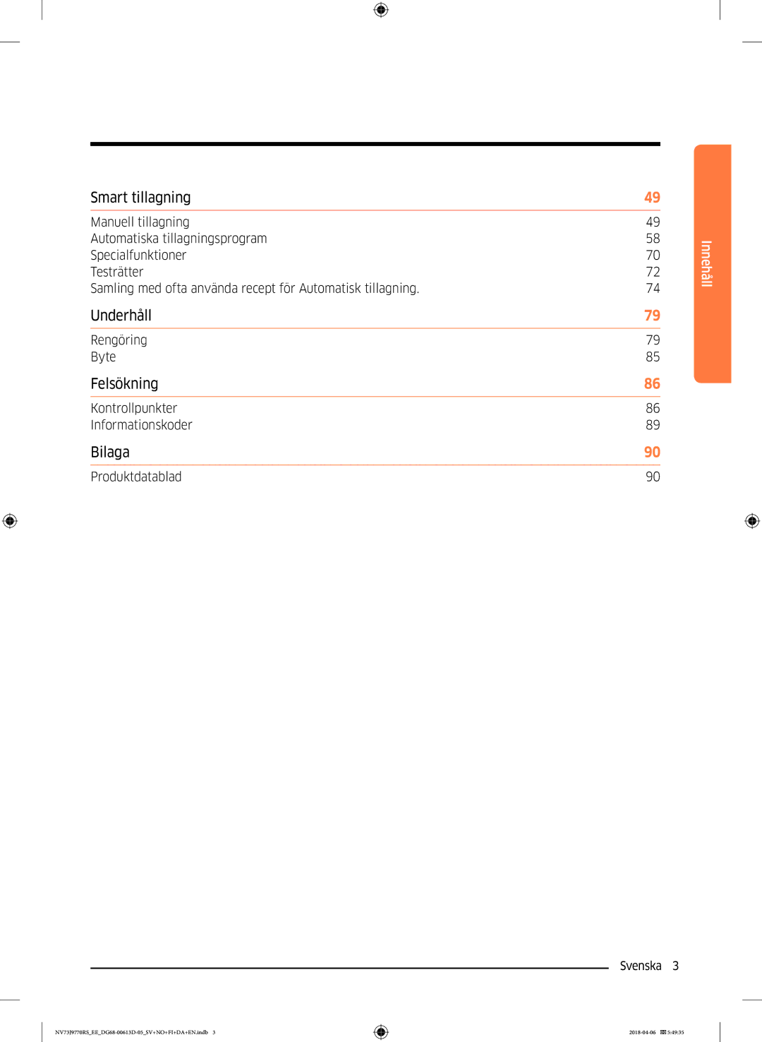 Samsung NV73J9770RS/EE manual Rengöring Byte, Kontrollpunkter Informationskoder, Produktdatablad 