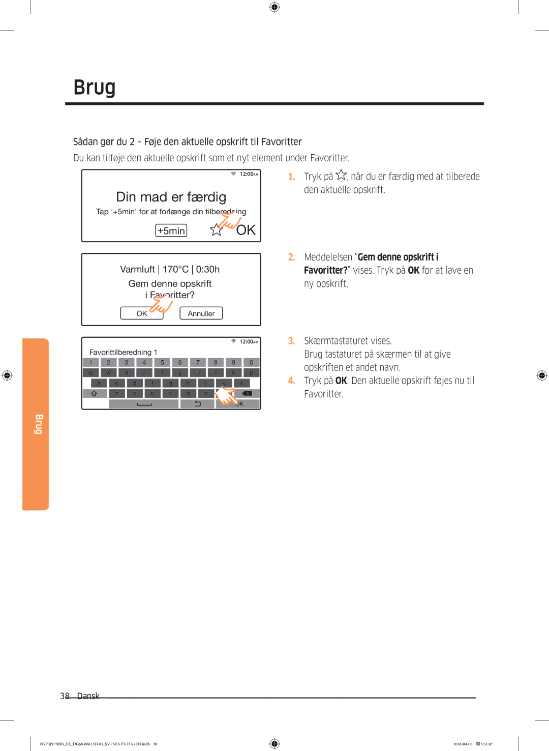 Samsung NV73J9770RS/EE manual Din mad er færdig 