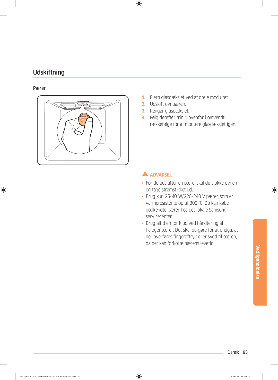 Samsung NV73J9770RS/EE manual Udskiftning 