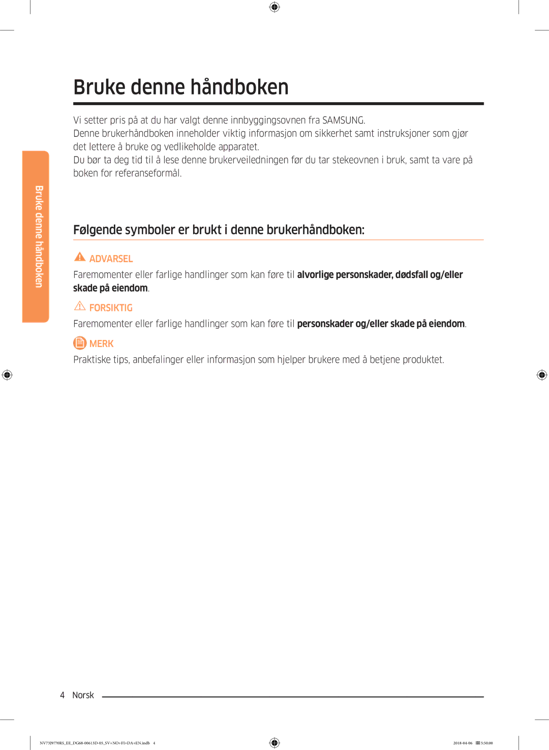 Samsung NV73J9770RS/EE manual Bruke denne håndboken, Følgende symboler er brukt i denne brukerhåndboken 