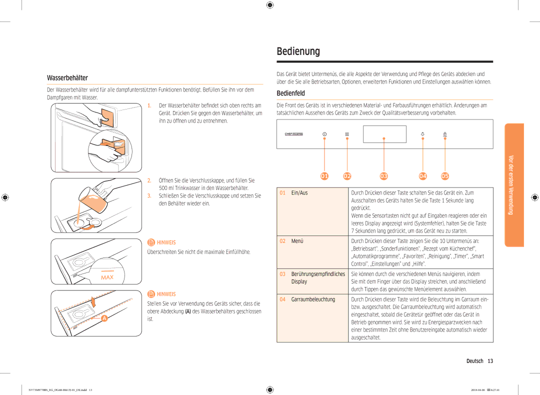 Samsung NV73M9770BS/EG manual Bedienung, Wasserbehälter, Bedienfeld 
