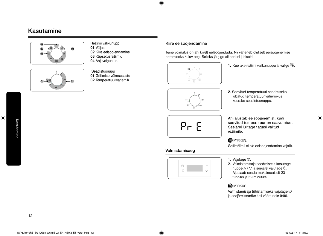 Samsung NV75J3140BS/EO manual Kiire eelsoojendamine, Valmistamisaeg, Grillirežiimil ei ole eelsoojendamine vajalik 