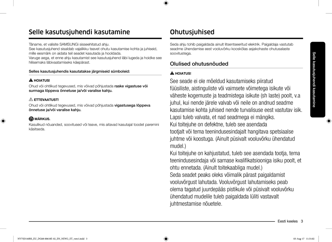 Samsung NV75J3140BS/EO manual Selle kasutusjuhendi kasutamine, Ohutusjuhised 