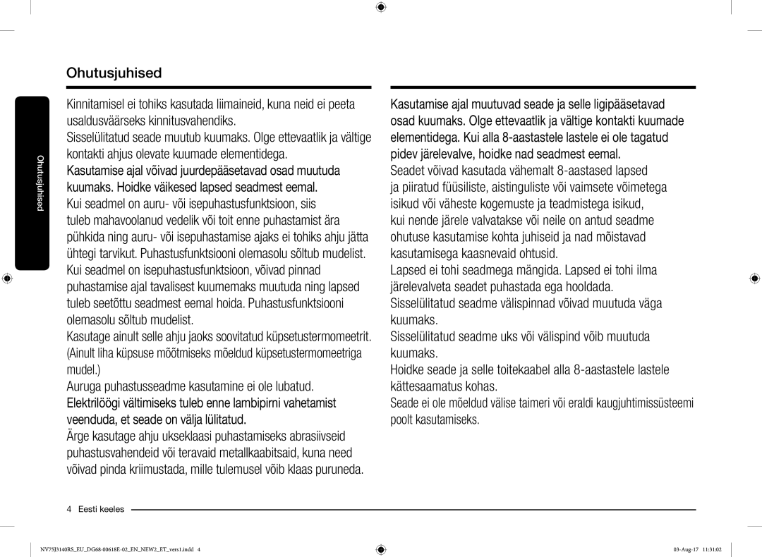 Samsung NV75J3140BS/EO manual Seadet võivad kasutada vähemalt 8-aastased lapsed 