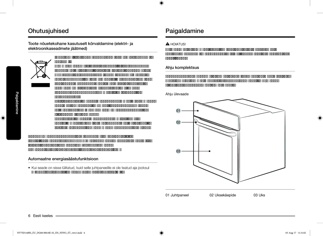 Samsung NV75J3140BS/EO manual Paigaldamine, Automaatne energiasäästufunktsioon, Ahju komplektsus 