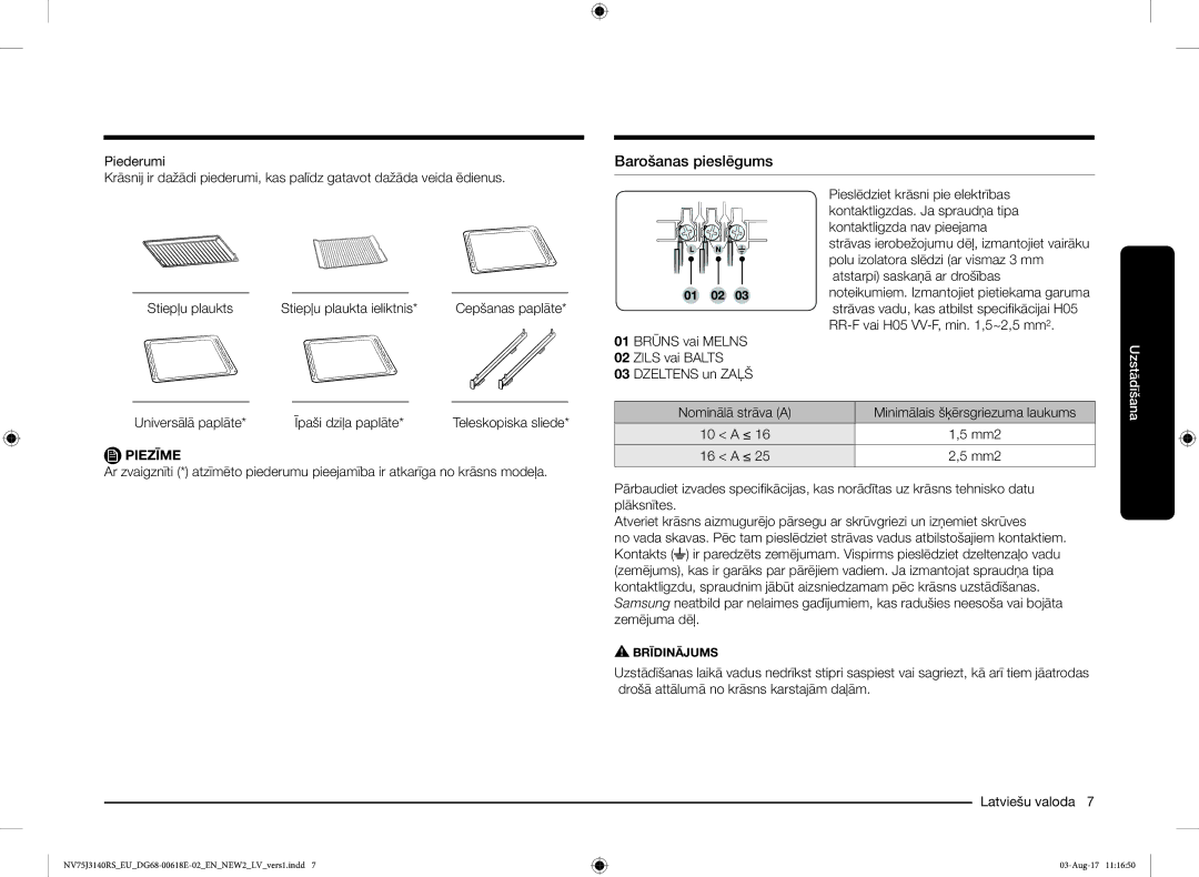 Samsung NV75J3140BS/EO manual Barošanas pieslēgums, 10 a ≤, 16 a ≤ 