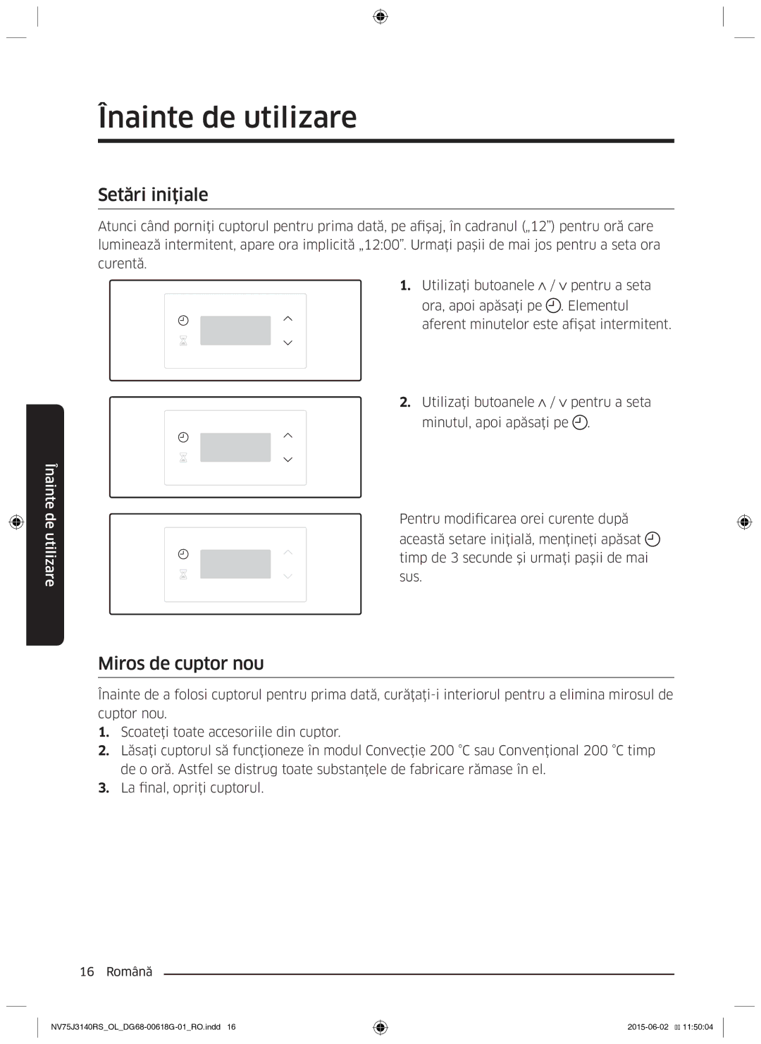 Samsung NV75J3140BB/OL, NV75J3140BS/OL, NV75J3140RS/OL manual Înainte de utilizare, Setări iniţiale, Miros de cuptor nou 