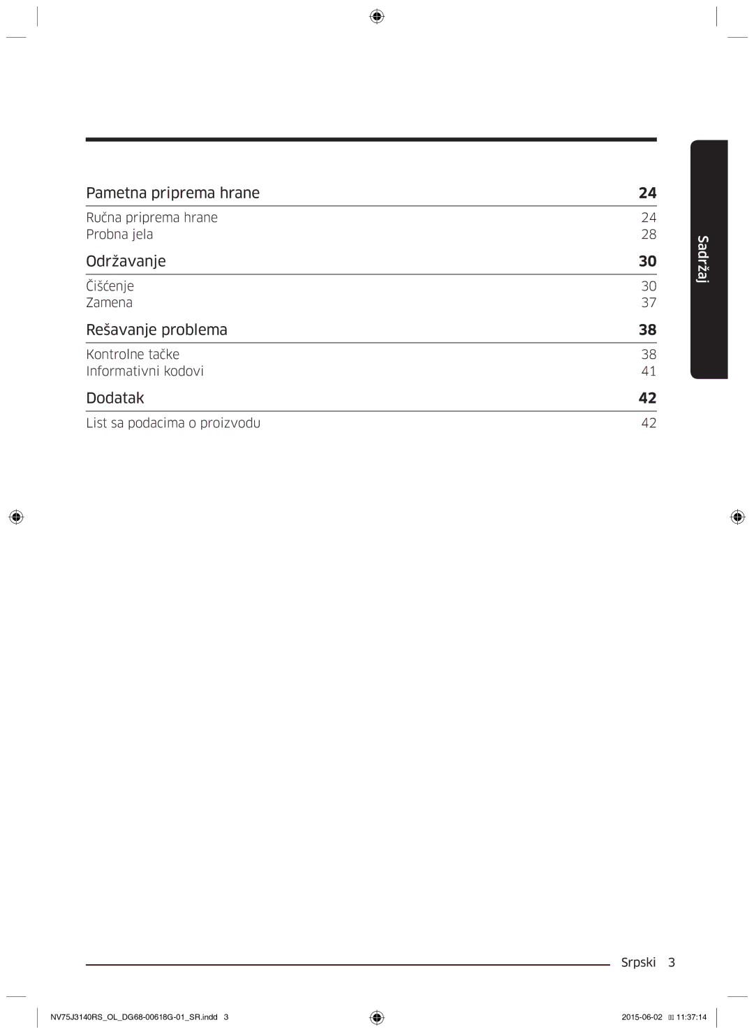 Samsung NV75J3140BB/OL manual Ručna priprema hrane Probna jela, Čišćenje Zamena, Kontrolne tačke Informativni kodovi 