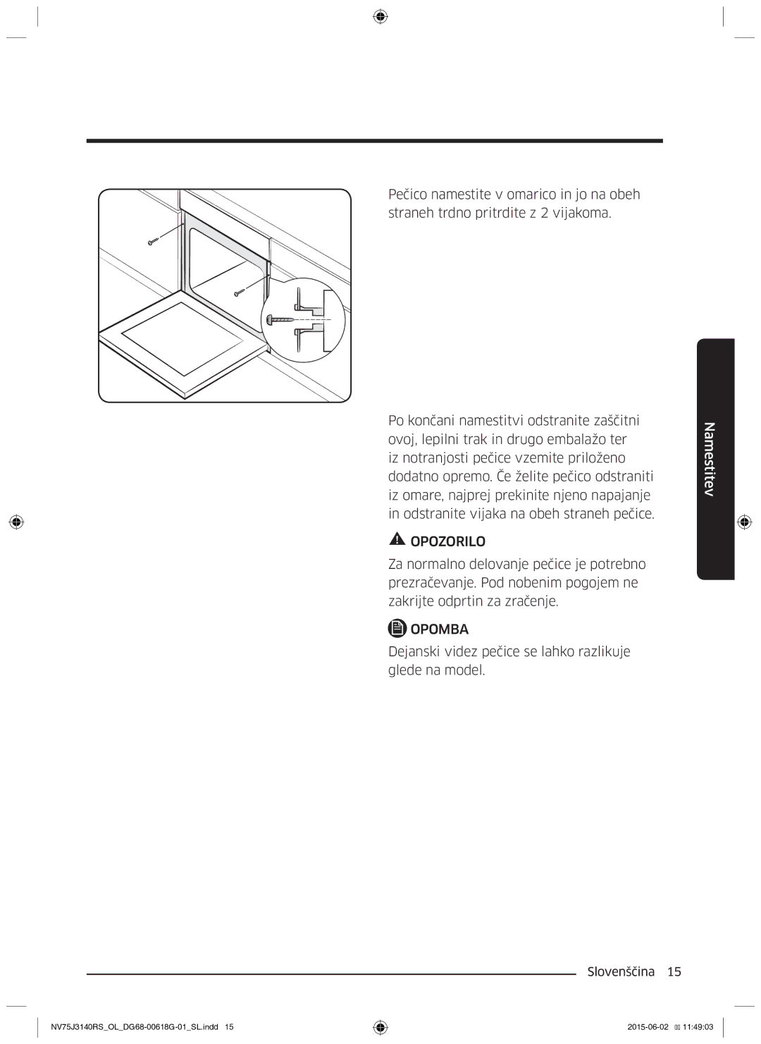 Samsung NV75J3140BS/OL, NV75J3140BB/OL, NV75J3140RS/OL manual Dejanski videz pečice se lahko razlikuje glede na model 